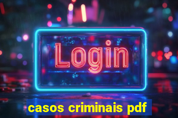 casos criminais pdf